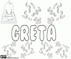 Greta, nome de origem grega, derivada de Margaret, que significa pérola