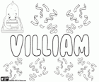 Villiam, nome de origem germânica. Variante do William