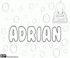 Adrian, nome de origem latina. Derivado de Adrianus