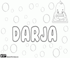 Darja, nome de origem persa. Forma feminina do nome Darius, derivado de Darayavahush. Darja, nome em tcheco, letão e esloveno