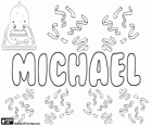 Michael, nome de origem hebraica. Derivado de Mikha'el, seu significado é quem é como Deus?