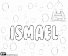 Ismael, nome de origem hebraica, Ishmael. Ismael, nome de origem árabe, Ismail