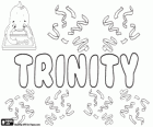 Trinity, nome de origem latina. Seu significado é a trindade sagrada de Deus