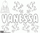 Vanessa, nome muito popular. Nome criado pelo autor das viagens de Gulliver