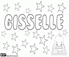 Gisselle, variante de Gisèle, Giselle e Gisela, entre outros