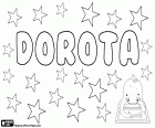 Dorota, nome de origem grega. Vem do nome grego Dorothea. Dorota é um nome feminino em polonês, checo e eslovaco