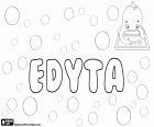 Edyta, nome de origem inglesa. Edyta, nome polonês para menina