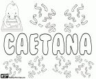 Caetana, nome de origem latina. Nome feminino que corresponde ao Caetano. Derivado do nome latino, Caietanus