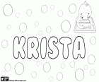 Krista, nome feminino de origem tcheca. Krista, variante de Kristina e Kristyna