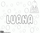 Luana, nome com origens diferentes. Luana, nome de origem havaiana, seu significado é feliz. Luana, nome formado pela combinação de Lou e Ana. Luana tem variantes como Ana Paula, Louann e Lujuana, entre muitos outros
