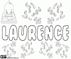 Laurence, forma feminina de Lawrence, nome de origem latina. Laurence, nome em francês e inglês