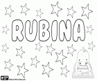 Rubina, nome feminino de origem latina, derivado do nome da gema, o rubi. Rubina, nome de origem hebraica, variante de Rubena. Rubina, nome de mulher em urdu, comum no Paquistão e a Índia