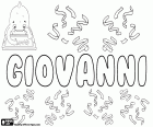 Giovanni, nome para menino em italiano, que corresponde ao João, nome derivado do nome hebraico Yahweh