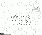 Yris, nome para menina, variante ortográfica de Iris, nome com origem grega